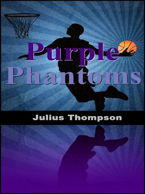 cover image of Purple Phantoms
